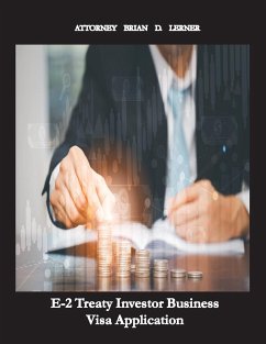 E-2 Treaty Investor Business Visa Application - Lerner, Brian