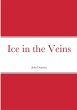 Ice in the Veins - Bild 1