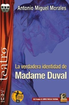 La verdadera identidad de Madame Duval - Morales Montoro, Antonio Miguel