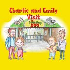 Emily and Charlie Visit the Counting Zoo (Charlie and Emily) (eBook, ePUB)