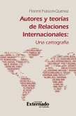 Autores y teorías de Relaciones Internacionales (eBook, PDF)