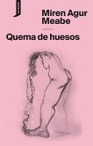 Quema de huesos (eBook, ePUB)