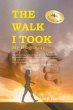The Walk I Took - Bild 1