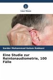 Eine Studie zur Reintonaudiometrie, 100 Fälle