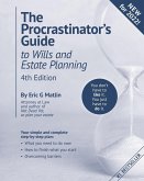 The Procrastinator's Guide to Wills and Estate Planning, 4th Edition