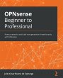 OPNsense Beginner to Professional - Bild 1