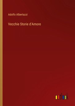 Vecchie Storie d'Amore - Albertazzi, Adolfo