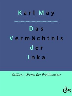 Das Vermächtnis der Inka - May, Karl