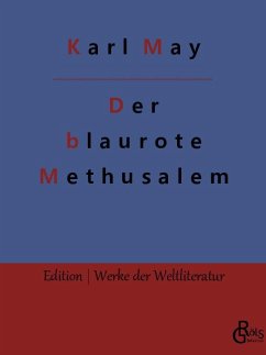 Der blaurote Methusalem - May, Karl