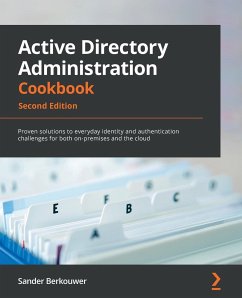 Active Directory Administration Cookbook - Second Edition - Berkouwer, Sander