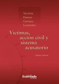 Victimas accion civil (5ª ed) y sistema acusatorio (eBook, PDF)