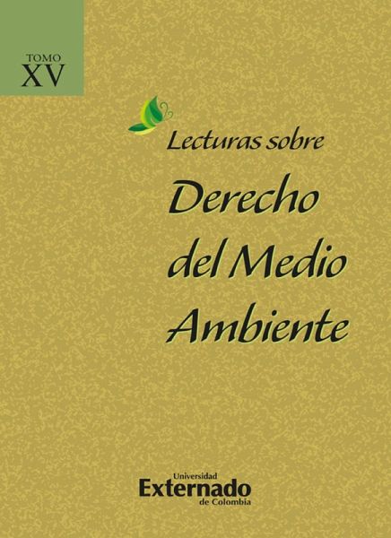 Lecturas sobre Derecho del Medio Ambiente Tomo XV (eBook, PDF)