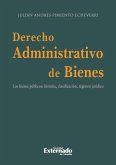 Derecho administrativo de bienes (eBook, PDF)