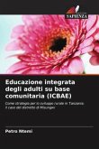Educazione integrata degli adulti su base comunitaria (ICBAE)