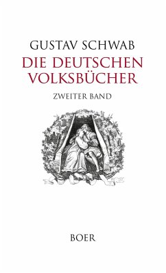 Die Deutschen Volksbücher Band 2 - Schwab, Gustav