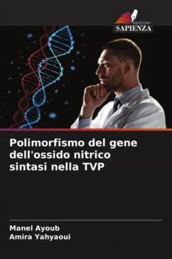 Polimorfismo del gene dell'ossido nitrico sintasi nella TVP - Ayoub, Manel;Yahyaoui, Amira