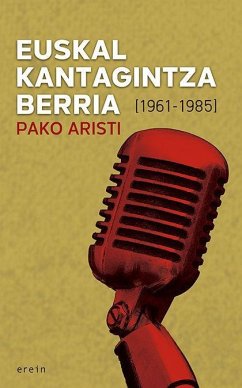 Euskal kantagintza berria : (1961-1985) - Aristi, Pako