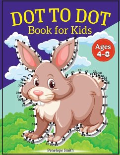 Dot to Dot Book for Kids Ages 4-8 - Moore, Penelope