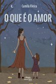 O que é o amor (eBook, ePUB)