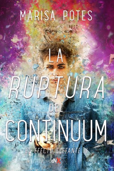 La ruptura del continuum (eBook, ePUB) La ruptura del continuum (eBook, ePUB)