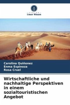 Wirtschaftliche und nachhaltige Perspektiven in einem sozialtouristischen Angebot - Quiñonez, Carolina;Espinoza, Enma;Cruel, Rosa