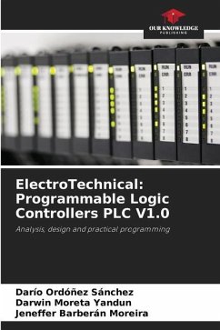 ElectroTechnical: Programmable Logic Controllers PLC V1.0 - Ordóñez Sánchez, Darío;Moreta Yandun, Darwin;Barberán Moreira, Jeneffer