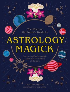 Astrology Magick (eBook, ePUB) - Squire, Lindsay
