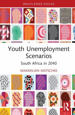 Youth Unemployment Scenarios (eBook, PDF) - Matschke, Maximilian