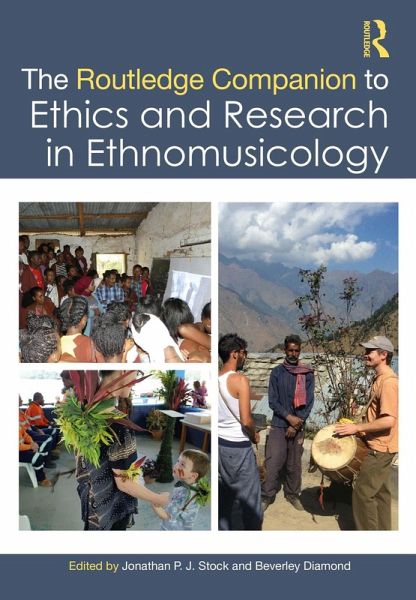 The Routledge Companion to Ethics and Research in Ethnomusicology (eBook, PDF)