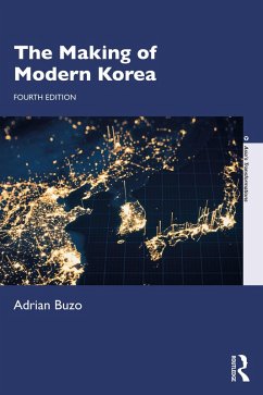 The Making of Modern Korea (eBook, PDF) - Buzo, Adrian