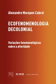 Ecofenomenologia decolonial¿ (eBook, ePUB)
