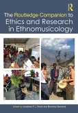 The Routledge Companion to Ethics and Research in Ethnomusicology (eBook, ePUB)