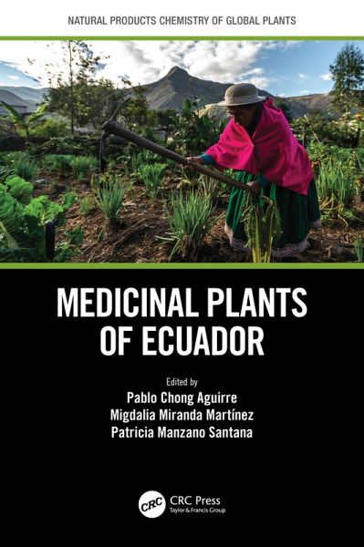 Medicinal Plants of Ecuador (eBook, ePUB)