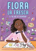 Flora la Fresca & the Art of Friendship (eBook, ePUB)