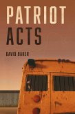 Patriot Acts (eBook, ePUB)