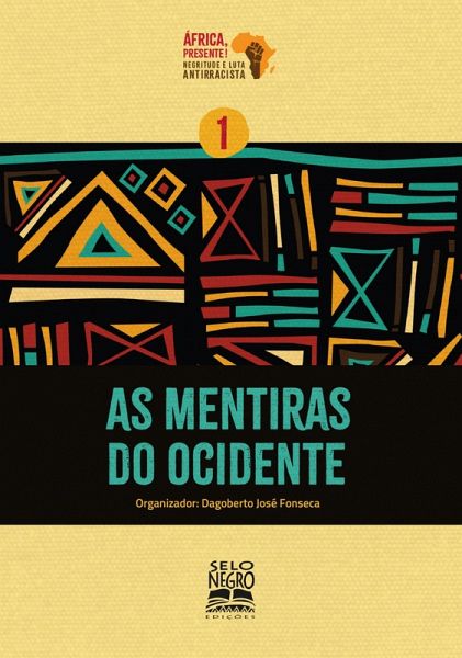 As mentiras do Ocidente (eBook, ePUB) As mentiras do Ocidente (eBook, ePUB)
