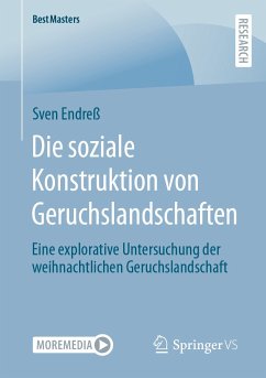 Die soziale Konstruktion von Geruchslandschaften (eBook, PDF) - Endreß, Sven