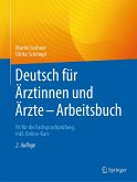 Deutsch für Ärztinnen und Ärzte - Arbeitsbuch (eBook, PDF)