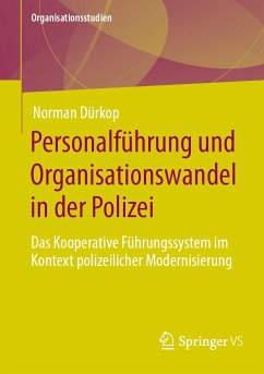 Personalführung und Organisationswandel in der Polizei (eBook, PDF) - Dürkop, Norman