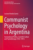 Communist Psychology in Argentina (eBook, PDF)