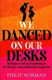We Danced On Our Desks (eBook, ePUB)