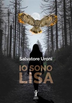 Io sono Lisa (eBook, ePUB) - Uroni, Salvatore