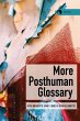 More Posthuman Glossary (eBook, ePUB) - Bild 1