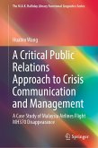A Critical Public Relations Approach to Crisis Communication and Management (eBook, PDF)