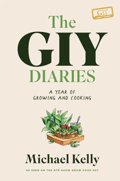 The GIY Diaries (eBook, ePUB) - Kelly, Michael