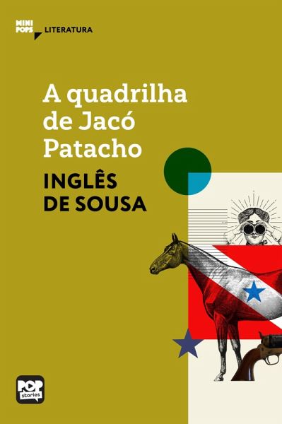 A quadrilha de Jacó Patacho (eBook, ePUB) A quadrilha de Jacó Patacho (eBook, ePUB)
