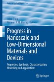 Progress in Nanoscale and Low-Dimensional Materials and Devices (eBook, PDF)