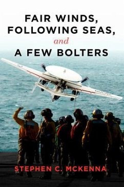 Fair Winds, Following Seas, and a Few Bolters (eBook, ePUB)