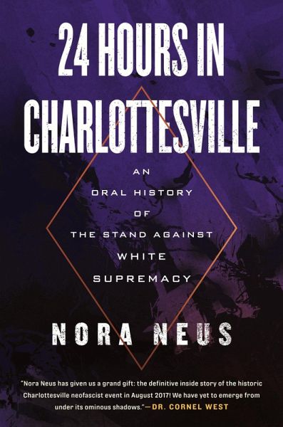 24 Hours in Charlottesville (eBook, ePUB) 24 Hours in Charlottesville (eBook, ePUB)