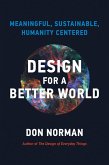 Design for a Better World (eBook, ePUB)